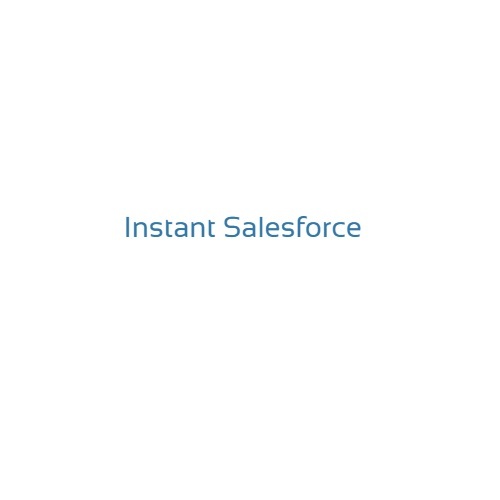 Instant Salesforce